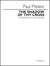 The Shadow of Thy Cross SATB choral sheet music cover